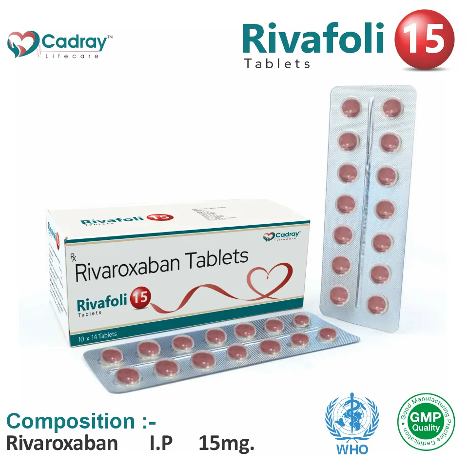 Rivaroxaban 15mg Tablet | Anticoagulant Segment | Best Price for PCD Pharma Franchise